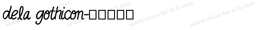 dela gothicon字体转换